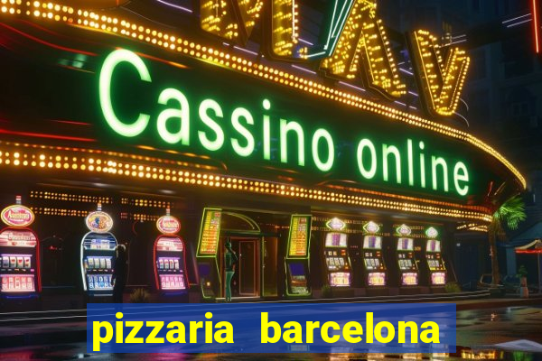 pizzaria barcelona em alto de coutos